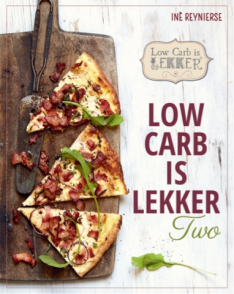 Low Carb is Lekker II by Inè Reynierse